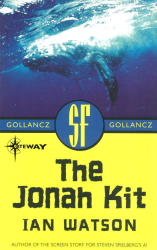 1977 The Jonah Kit   Ian Watson