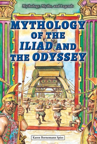 Mythology Of The Iliad And The Odyssey