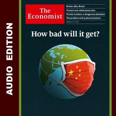 The Economist, Audio Edition   1 February 2020