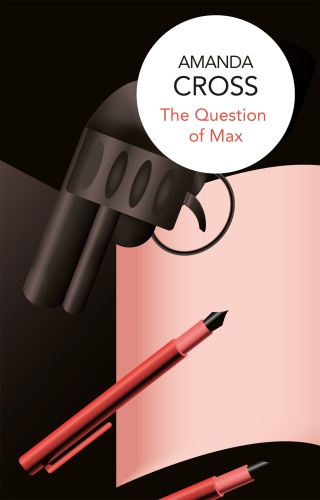 The Question of Max   Amanda Cross