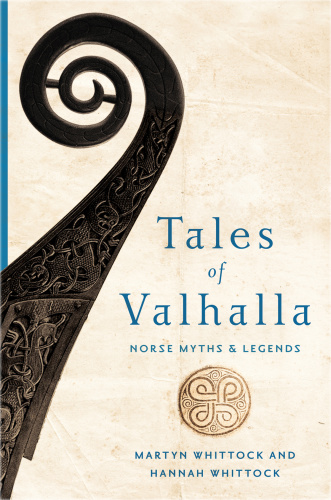 Tales of Valhalla  Norse Myths and Legends
