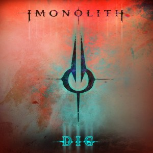 Imonolith - Dig [Single] (2020)
