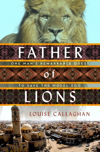 Father of Lions by Louise Callaghan