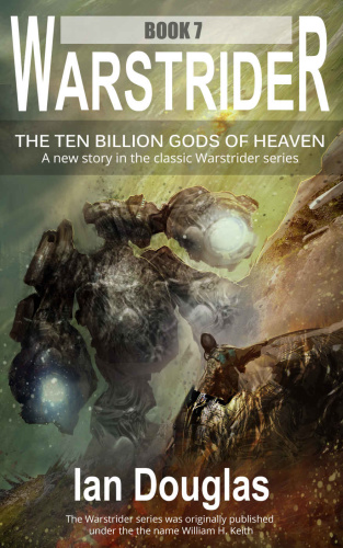 The Ten Billion Gods of Heaven   William H Keith