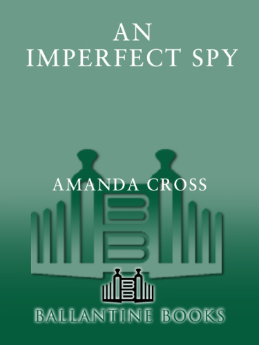An Imperfect Spy   Amanda Cross