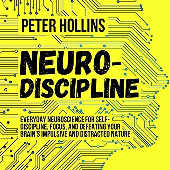 Neuro Discipline (Audiobook)