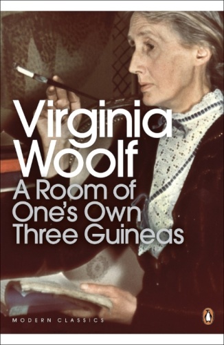 Woolf Virginia Room of One ' s Own Three Guineas Penguin (2000)