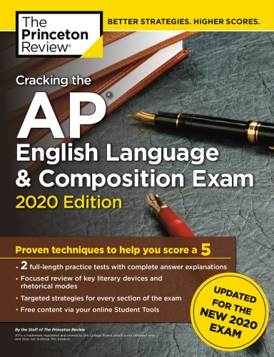Cracking the AP English Language & Composition Exam, 2020 Edition  Practice Tests ...