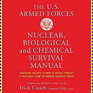 US Armed Forces Nuclear, Biological and Chemical Survival Manual [Audiobook]