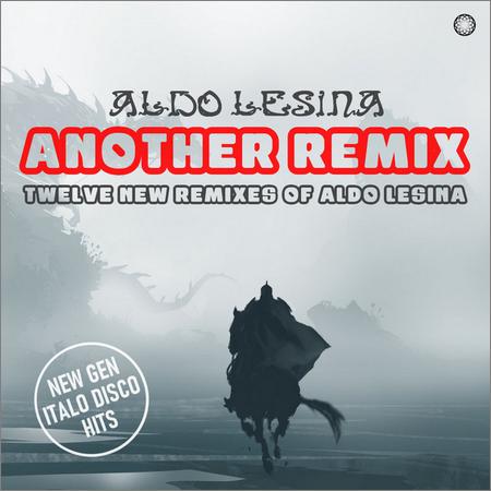 Aldo Lesina - Another Remix (2020)