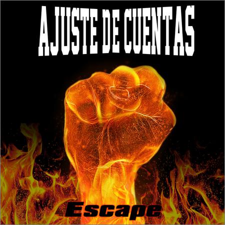 Ajuste De Cuentas - Escape (February 11, 2020)