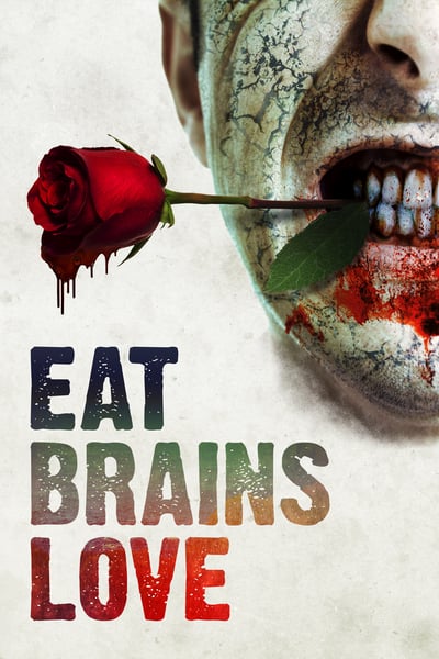 Eat Brains Love 2019 1080p WEB-DL H264 AC3-EVO