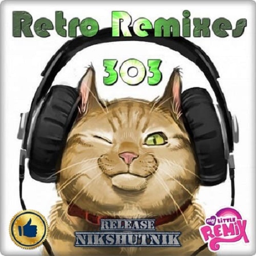Retro Remix Quality Vol.303 (2020)