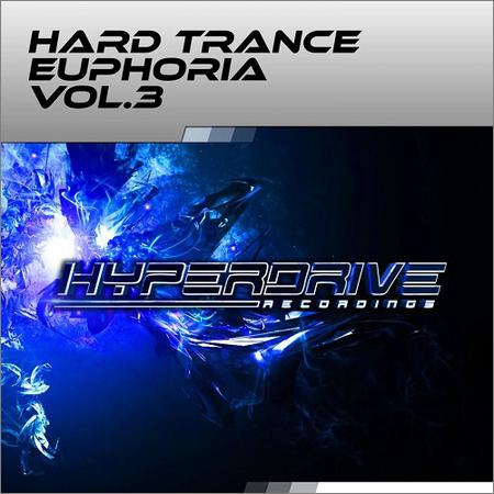 VA - Hard Trance Euphoria Vol.3 (2019)