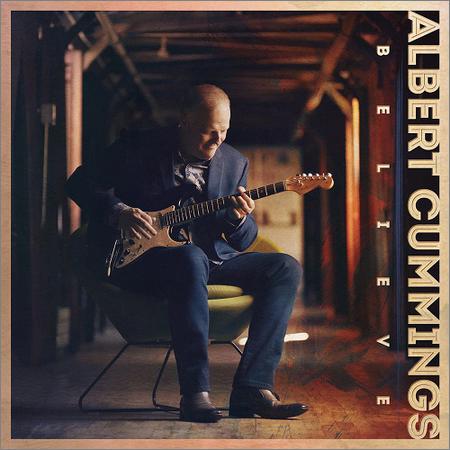 Albert Cummings - Believe (February 14, 2020)