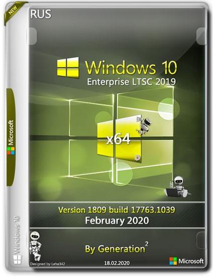 Windows 10 Enterprise LTSC x64 17763.1039 Feb2020 by Generation2 (RUS)
