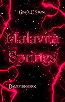 Cover: Stone, Grace C  - Malavita Springs 01 - Daemonenherz