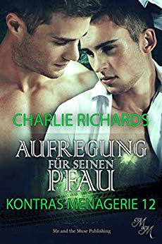 Cover: Richards, Charlie - Kontras Menagerie 12 - Aufregung für seinen Pfau