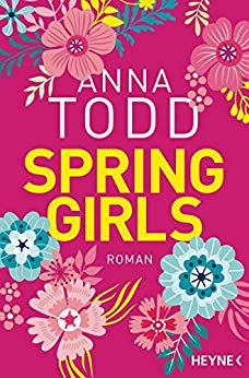 Cover: Todd, Anna - Spring Girls