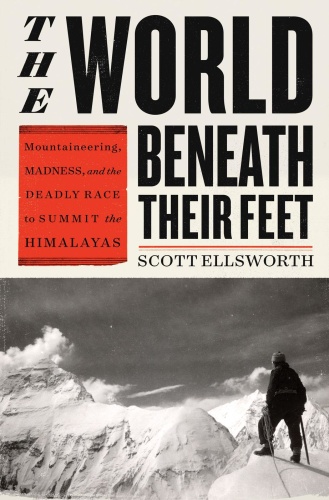The World Beneath Their Feet by Scott Ellsworth