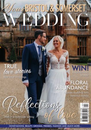 Your Bristol & Somerset Wedding   February/March 2020
