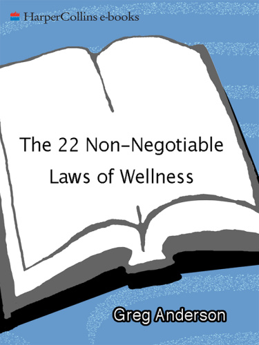 The 22 Non Negotiable Laws of Wellness