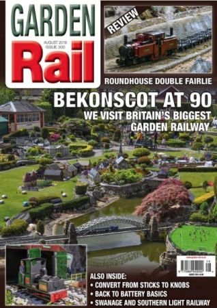 Garden Rail   Issue 300   August 2019