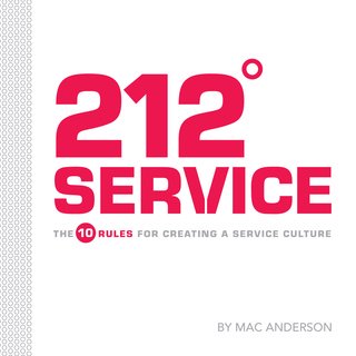 212º Service: The 10 Rules for Creating a Service Culture (Audiobook)