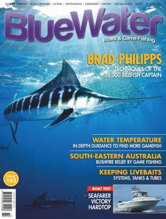BlueWater Boats & Sportsfishing   Issue 143, 2020