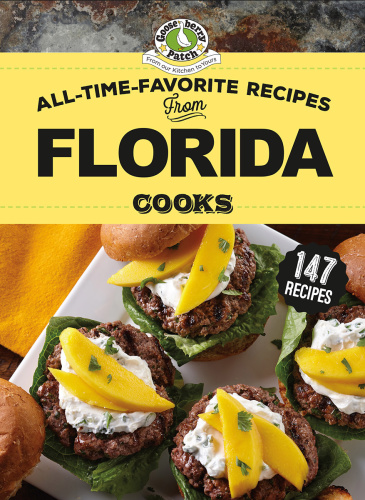 All Time Favorite Recipes From Florida Cooks (Regional Cooks)