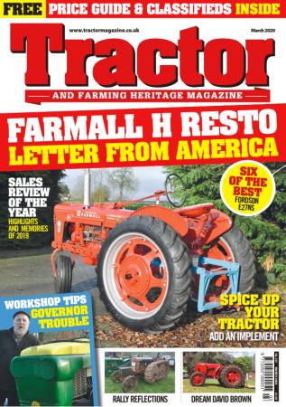 Tractor & Farming Heritage Magazine   March 2020