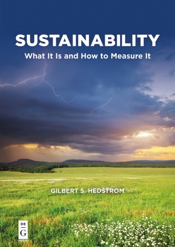 Sustainability What It Is and How to Measure It (The Alexandra Lajoux Corporate G...