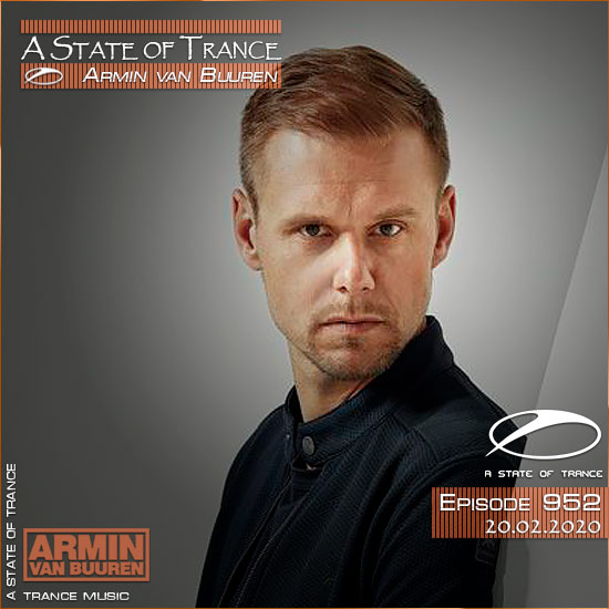 Armin van Buuren - A State of Trance 952 (20.02.2020)