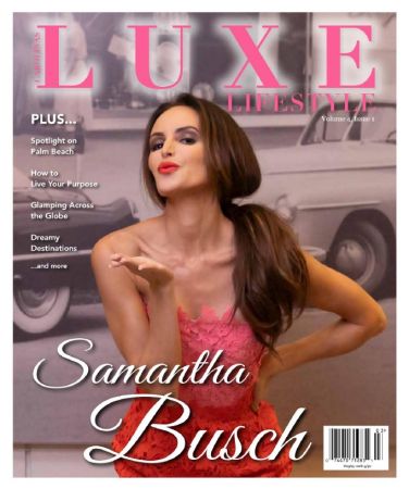 Luxe Lifestyle   Volume 4 Issue 1 2020
