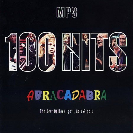 100 Hits Abracadabra: The Best Of Rock 70's, 80's & 90's [Repack] (2020)