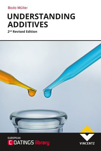 Understanding Additives 2nd Revised Edition