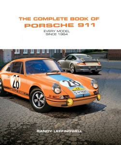 Randy Leffingwell The Complete Book of Porsche 911