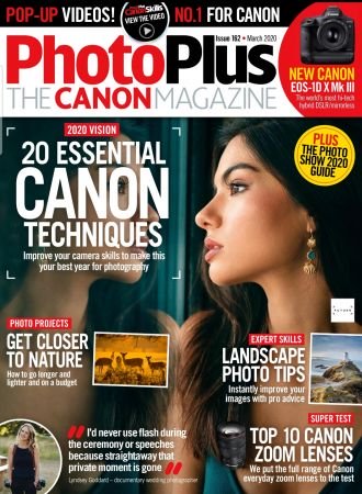 PhotoPlus: The Canon Magazine   Issue 162, March 2020