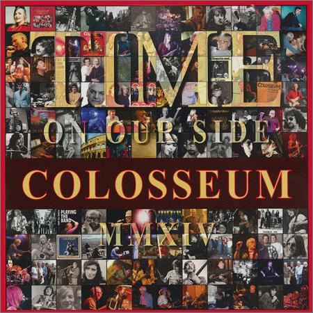 Colosseum - Time on Our Side (February 17, 2020)