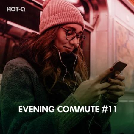 Evening Commute, Vol. 11 (2020)
