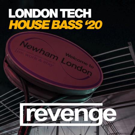 London Tech House Bass /#039;20 (2020)