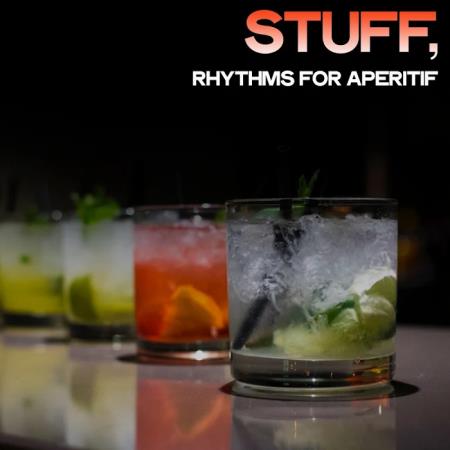 Stuff (Rhythms for Aperitif) (2020)