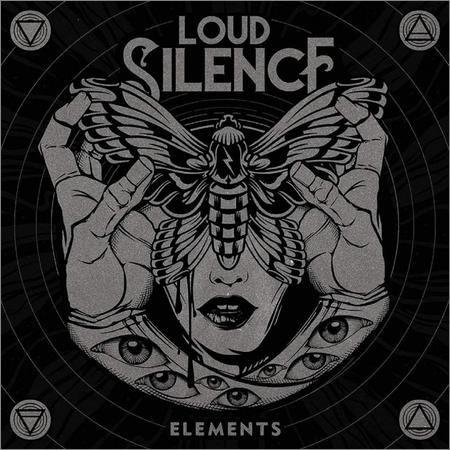 Loud Silence - Elements (2020)