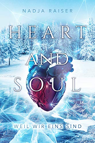 Cover: Raiser, Nadja - Heart and Soul