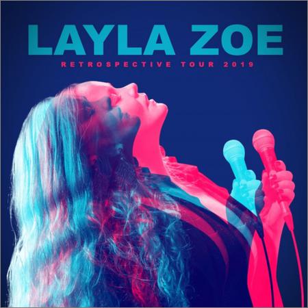 Layla Zoe - Retrospective Tour 2019 (Live) (2020)