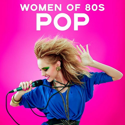 Women Of 80s Pop (2020) FLAC