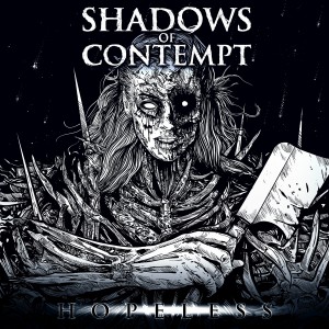 Shadows Of Contempt - Hopeless (2020)