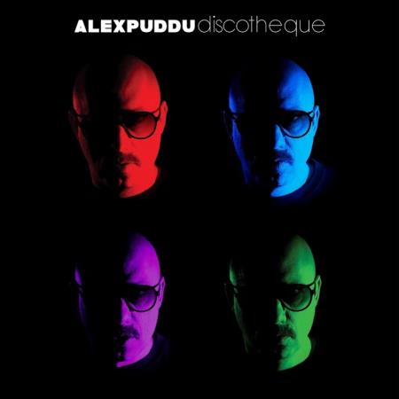 Alex Puddu - Discotheque (2020)