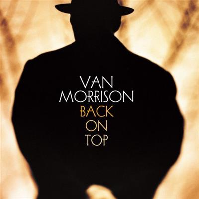 Van Morrison   Back On Top Remastered (2020)
