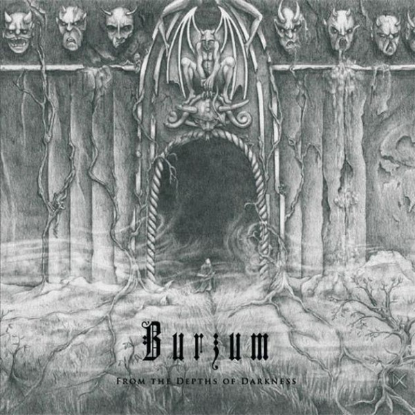 Burzum - From The Depths Of Darkness  (2011)